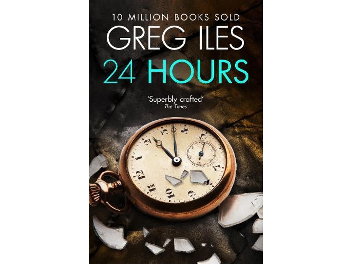 Livro 24 Hours De Greg Iles (inglês)