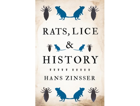 Livro Rats, Lice and History de Hans Zinsser ( Inglês )