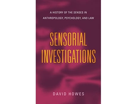 Livro Sensorial Investigations de David Howes (Inglês - Capa Dura)
