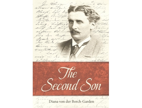 Livro The Second Son Diana von der Borch-Garden (Inglês)