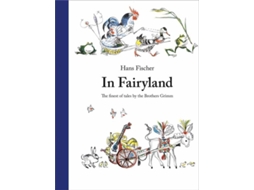 Livro In Fairyland de Brothers Grimm (Inglês - Capa Dura)