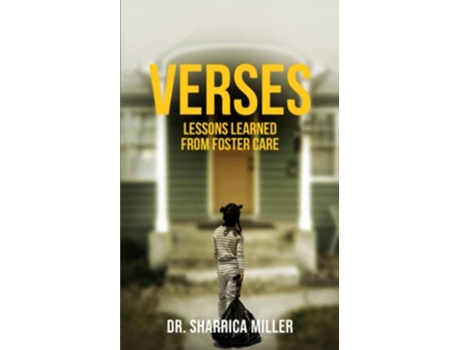 Livro Verses Lessons Learned From Foster Care de Dr Sharrica Miller (Inglês)