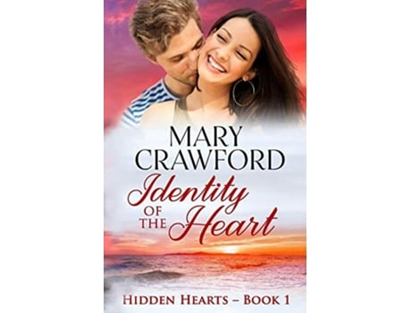 Livro Identity of the Heart Hidden Hearts de Mary Crawford (Inglês)