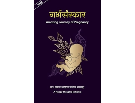 Livro Garbhasanskar - Amazing Journey of Pregnancy de A Happy Thoughts Initiative (Marathi)