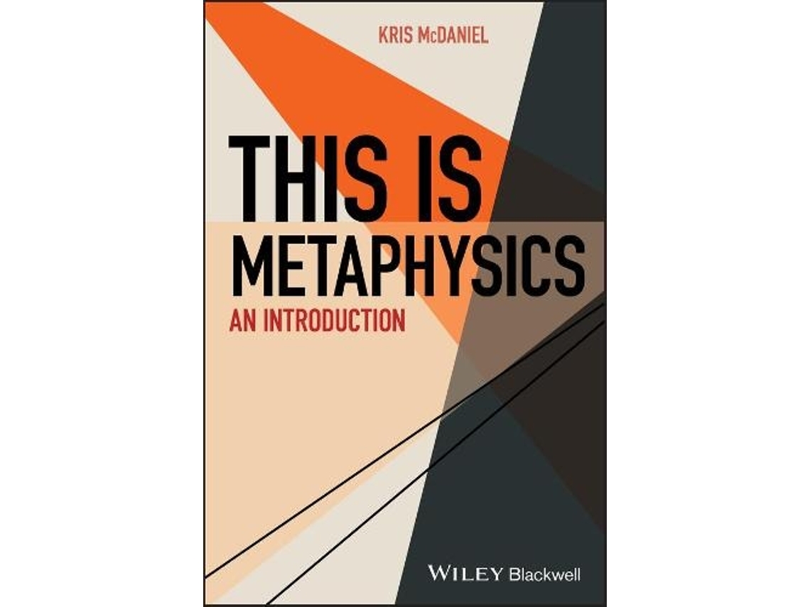 Livro This Is Metaphysics - An Introduction de Kris Mcdaniel (Inglês)