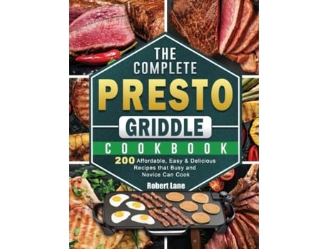 Livro The Complete Presto Griddle Cookbook De Robert Lane (inglês)