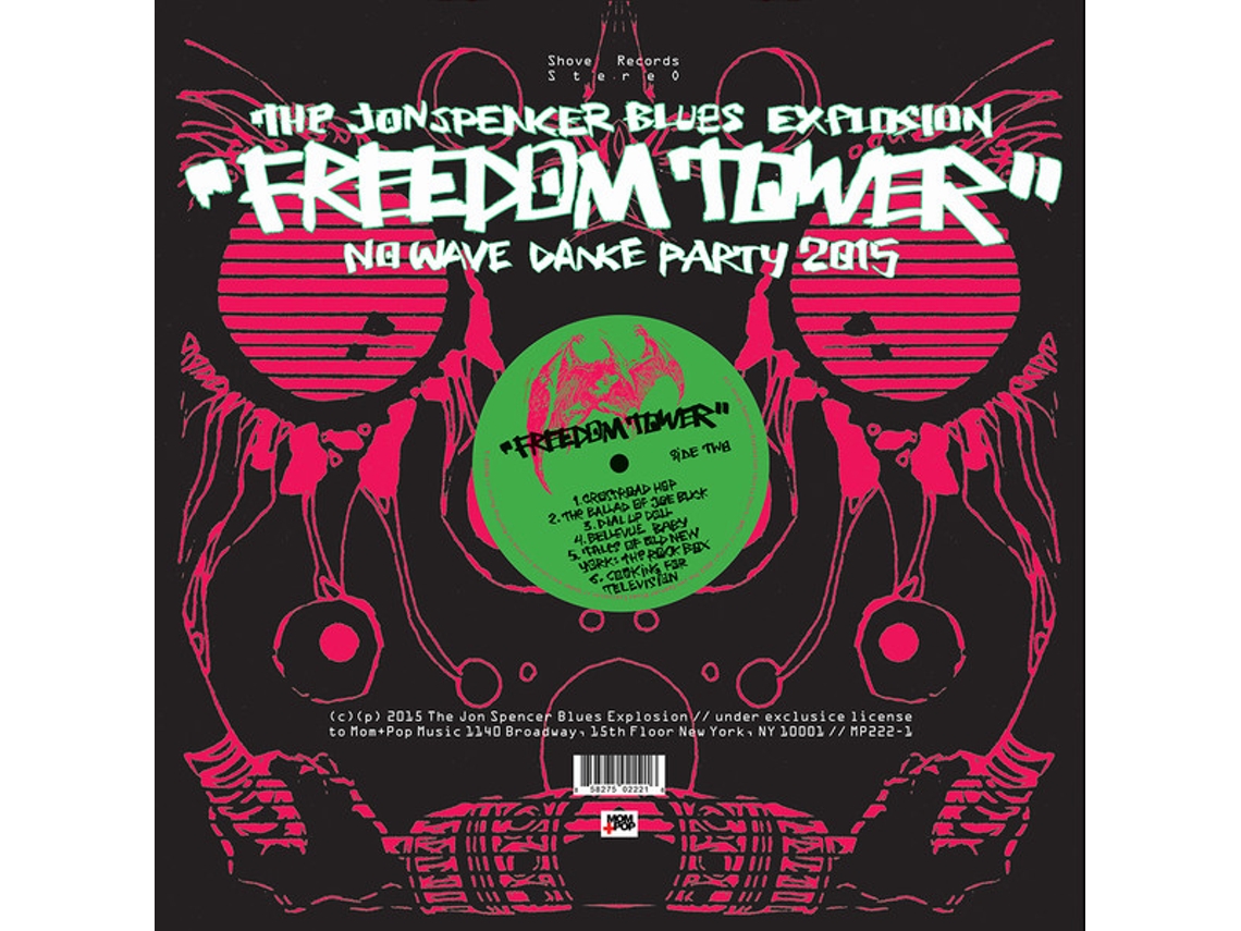 Vinil The Jon Spencer Blues Explosion - Freedom Tower-No Wave Dance Party 2015
