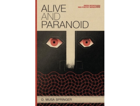 Livro Alive and Paranoid de D Musa Springer (Inglês)
