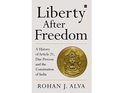 Livro Liberty After Freedom de Rohan Alva (Hindi)