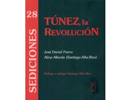Livro Túnez, La Revolución de José Daniel Fierro (Espanhol)