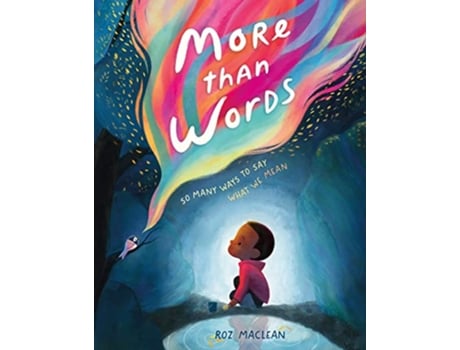 Livro More than Words de Roz Maclean (Inglês - Capa Dura)