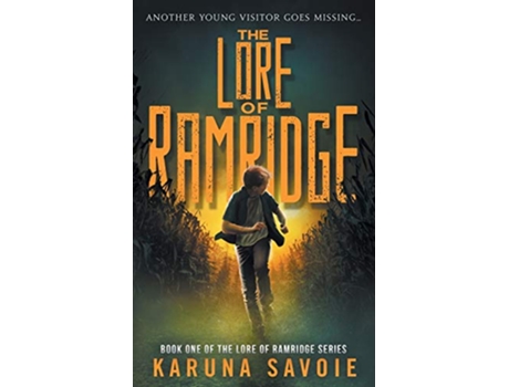 Livro The Lore of Ramridge Book One of The Lore of Ramridge Series de Karuna Savoie (Inglês)