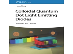 Livro Colloidal Quantum Dot Light Emitting Diodes de Hong Meng (Inglês)