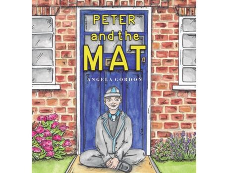 Livro Peter and the Mat de Angela Gordon (Inglês)
