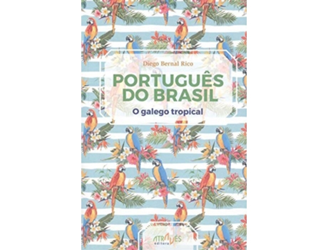 Livro Português Do Brasil de Bernal Rico, Diego (Espanhol)