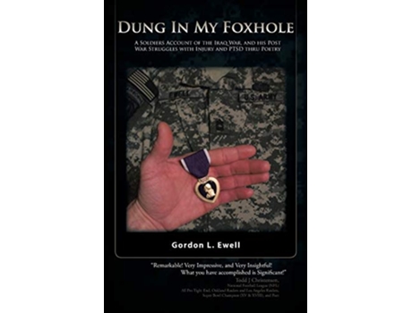 Livro Dung in my Foxhole de Gordon L Ewell (Inglês)