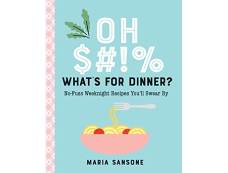 Livro Oh ! Whats for Dinner? de Maria Sansone (Inglês - Capa Dura)