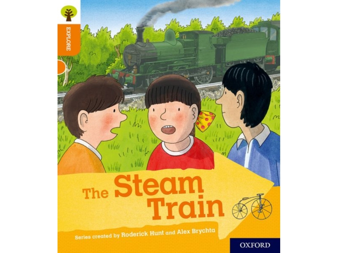 Livro Oxford Reading Tree Explore with Biff, Chip and Kipper Oxford Level 6 The Steam Train de Paul Shipton (Inglês)
