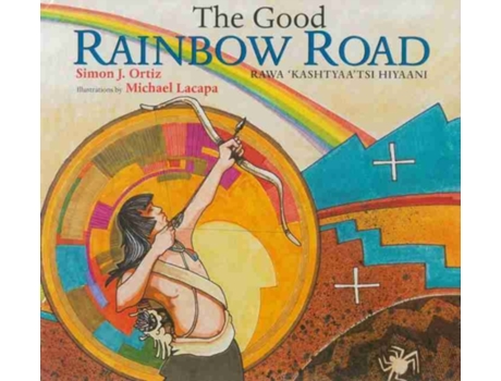 Livro the good rainbow road de simon j. ortiz (inglês)