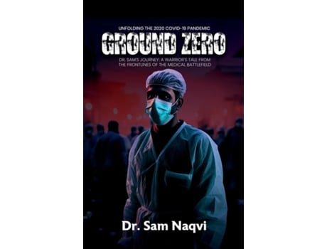 Livro Ground Zero de Dr Sam Naqvi (Inglês)