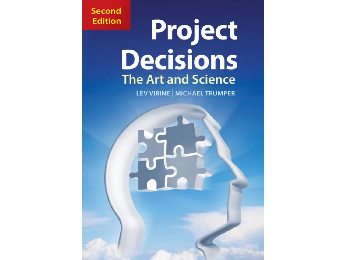 Livro Project Decisions de Lev Virine e Michael Trumper (Inglês)