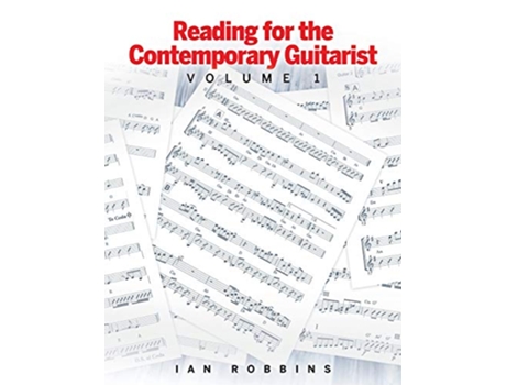Livro Reading for the Contemporary Guitarist de Ian Robbins (Inglês)