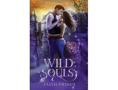 Livro Wild Souls de Faith Prince (Inglês)