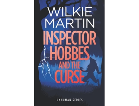Livro Inspector Hobbes And The Curse Comedy Crime Fantasy - Large Print De Wilkie Martin (inglês)