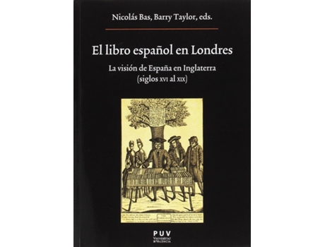 Livro El Libro Español En Londres de Nicolás Bas (Espanhol)