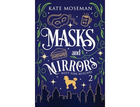 Livro Masks and Mirrors de Kate Moseman (Inglês)