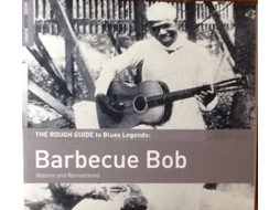 CD Barbecue Bob - The Rough Guide To Blues And Beyond (1CDs)