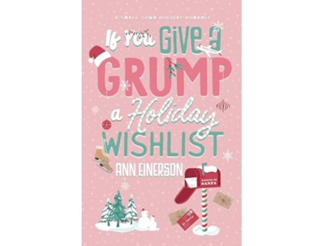 Livro If You Give A Grump A Holiday Wishlist de Ann Einerson (Inglês)