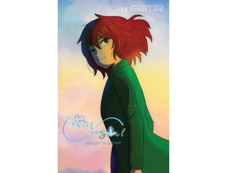 Livro My Heart Your Soul Memory of Dreams de De'Shaun Ruiz (Inglês)