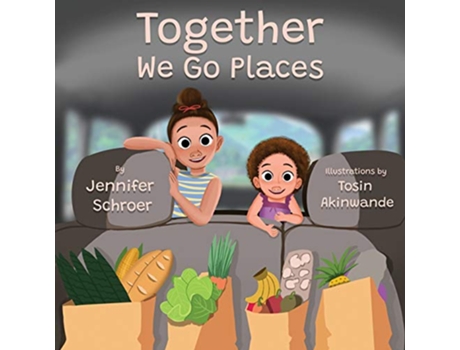 Livro Together We Go Places de Jennifer Schroer (Inglês)