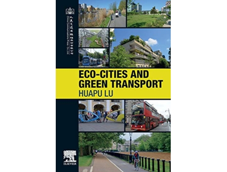 Livro EcoCities and Green Transport de Huapu Lu (Inglês)