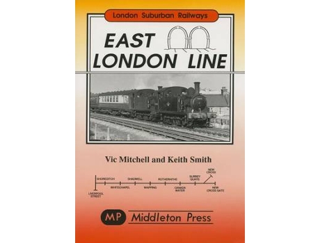 Livro east london line de vic mitchell,keith smith (inglês)