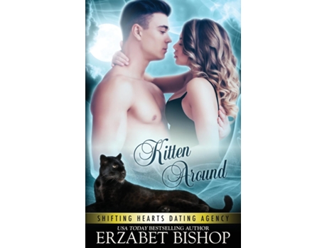Livro Kitten Around De Erzabet Bishop (inglês)