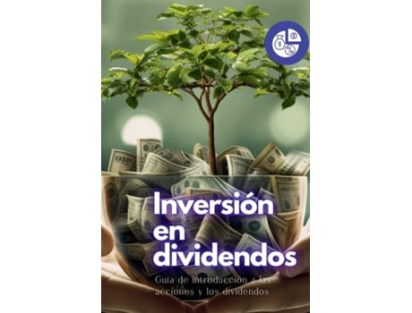 Livro Inversión en dividendos Guía de introducción a las acciones y los dividendos de Swan Kelly (Inglês)