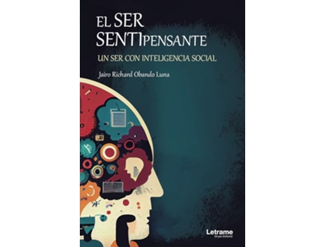 Livro El Ser Sentipensante, Un Ser Con Inteligencia Social de Jairo Richard Obando (Português)