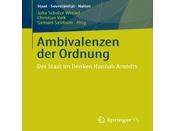 Livro Ambivalenzen der Ordnung Der Staat im Denken Hannah Arendts de Springer Nature BV (Alemão)
