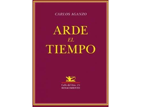 Livro Arde el tiempo : antología civil de Carlos Aganzo (Espanhol)