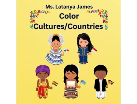 Livro Color Cultures/Countries Color Cultures/Countries de Latanya James (Inglês)