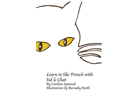 Livro Sid le Chat de Caroline Symonds (Inglês)