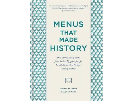 Livro Menus That Made History De Alex Johnson, Vincent Franklin (Inglês)