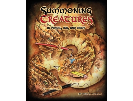 Livro Summoning Creatures In Pencil, Ink, And Paint De Jessica Feinberg (inglês)