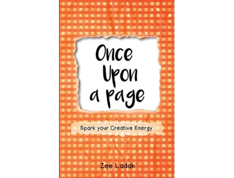 Livro Once Upon a Page A Journal that Sparks your Creative Energy de Zee Ladak (Inglês)