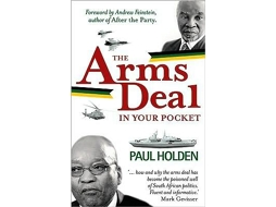 Livro The Arms Deal in Your Pocket de Paul Holden (Inglês)