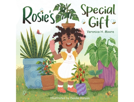 Livro Rosies Special Gift A Mother and Daughter Love Journey with Plants de Veronica H Moore (Inglês)