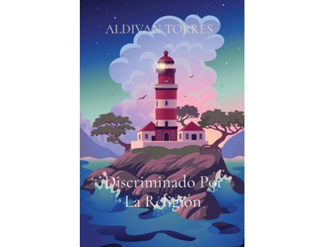 Livro Discriminado Por La Religión De Torres, Aldivan Et Al. (inglês)