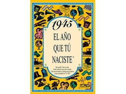 Livro 1945 El Año Que Tú Naciste  de Rosa Collado Bascompte (Espanhol)
